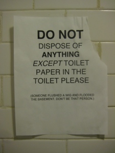 Silvana says DO NOT DISPOSE OF ANYTHING EXCEPT TOILET PAPER